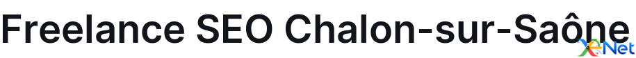 Freelance SEO Chalon-sur-Saône